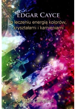 Edgar Cayce o leczeniu energią kolorów Limbus