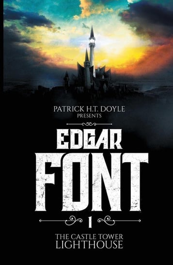 Edgar Font's Hunt for a House to Haunt Doyle Patrick H.T.