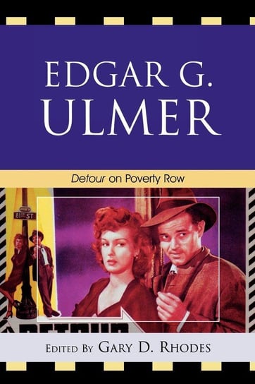 Edgar G. Ulmer Rowman & Littlefield Publishing Group Inc