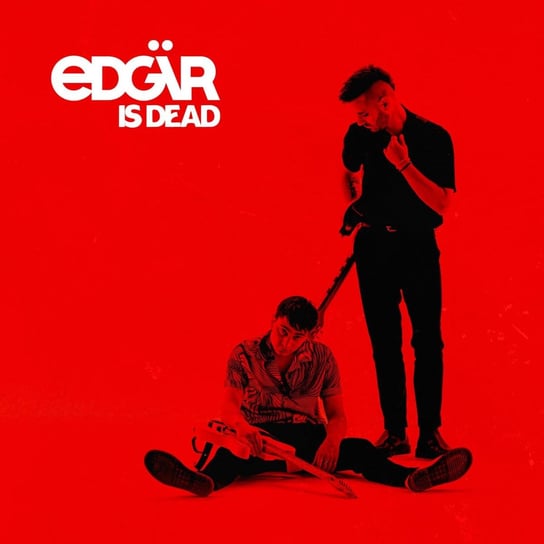 Edgar Is Dead Edgar