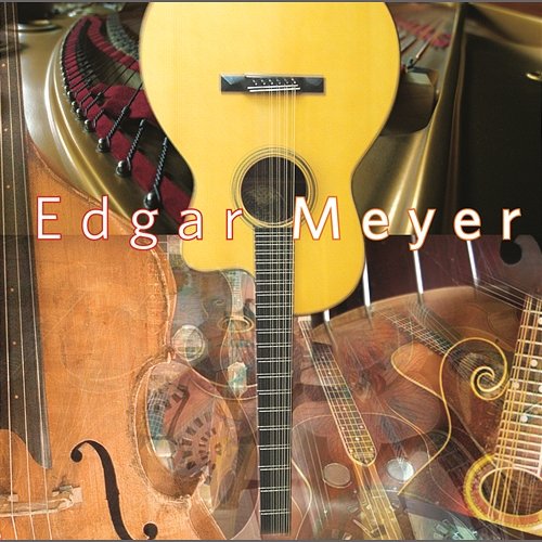 Edgar Meyer Edgar Meyer
