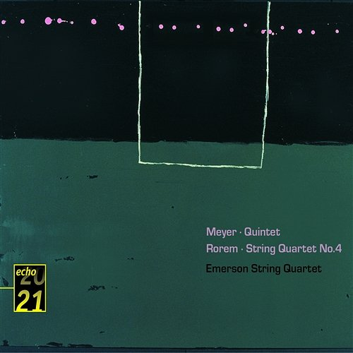 Edgar Meyer: String Quintet – Ned Rorem: String Quartet No. 4 Edgar Meyer, Emerson String Quartet