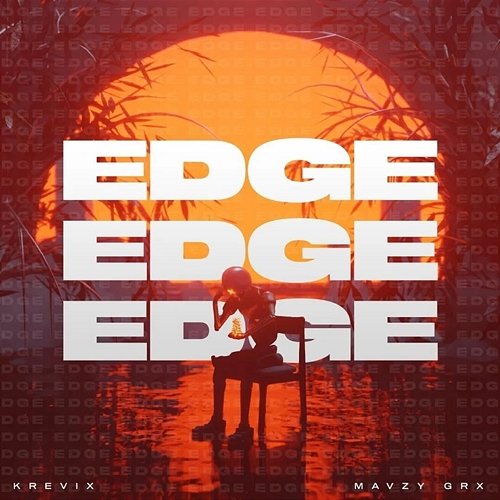 Edge mavzy grx & Krevix