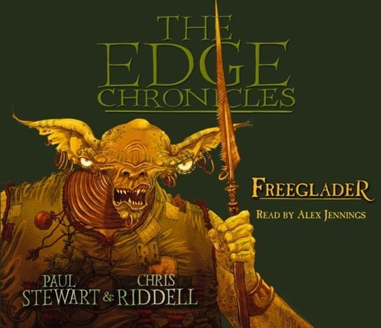 Edge Chronicles 9: Freeglader Paul Stewart, Riddell Chris