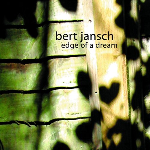 Edge of a Dream Bert Jansch