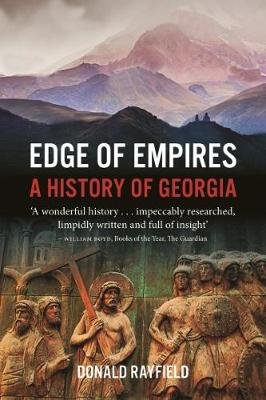 Edge of Empires: A History of Georgia Rayfield Donald