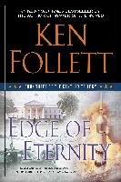 Edge of Eternity: Book Three of the Century Trilogy Follett Ken