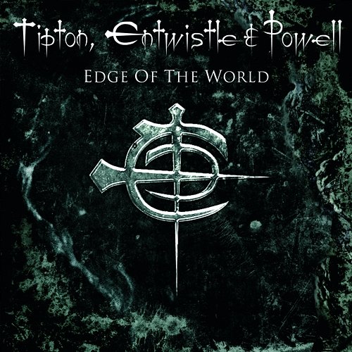 Edge of the World Tipton, Entwistle & Powell