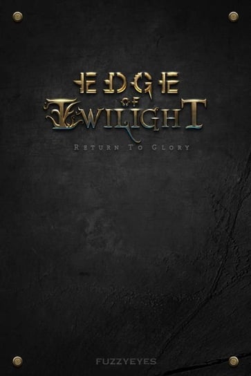 Edge of Twilight - Return To Glory Immanitas