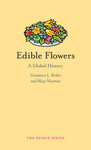 Edible Flowers Kirker Constance L.