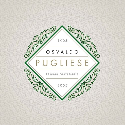 Edición Aniversario Osvaldo Pugliese