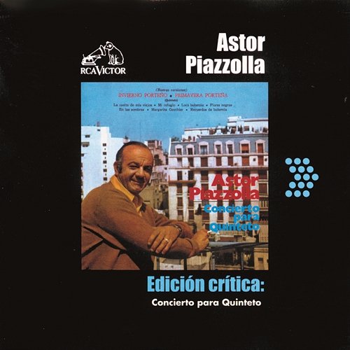Edición Crítica: Concierto Para Quinteto Astor Piazzolla