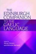 Edinburgh Companion to the Gaelic Language Moray Watson