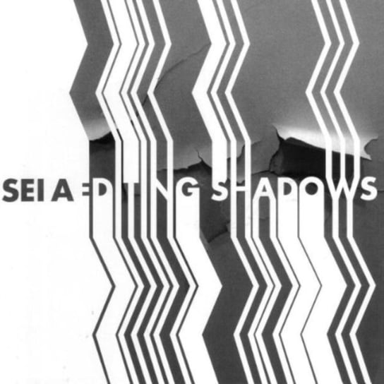 Editing Shadows Sei A