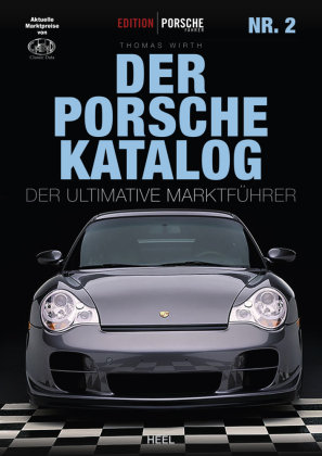 Edition Porsche Fahrer: Der Porsche-Katalog Nr. 2 Heel Verlag