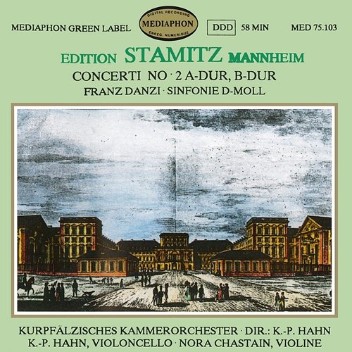 Edition Stamitz Mannheim Klaus-Peter Hahn, Kurpfalz Chamber Orchestra, Nora Chastain
