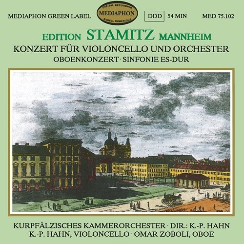 Edition Stamitz Mannheim Omar Zoboli, Klaus-Peter Hahn, Kurpfalz Chamber Orchestra