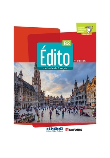 Edito B2 podręcznik + online ed. 2022 Opracowanie zbiorowe