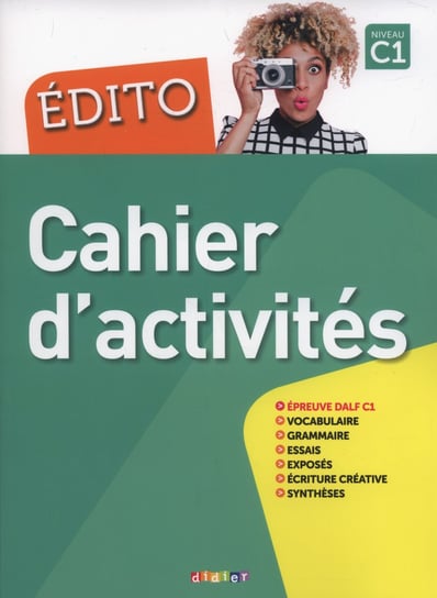 Edito C1. Cahier d'activities Pinson Cecile, Heu Elodie