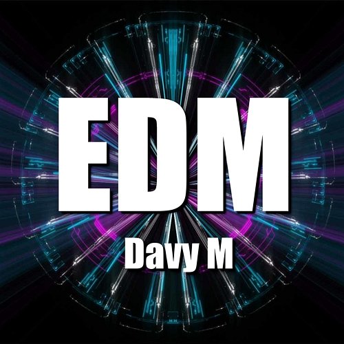 EDM Davy M