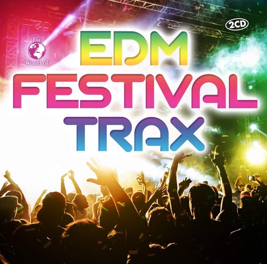 EDM Festival Trax Various Artists
