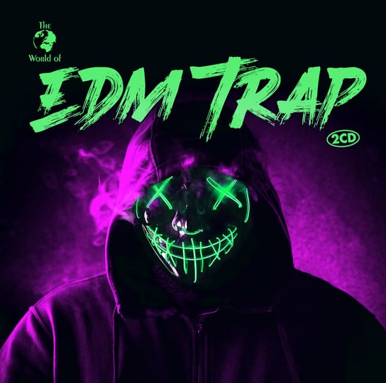 EDM Trap Various Artists
