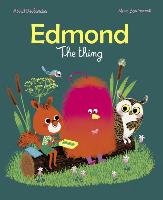 Edmond, The Thing Desbordes Astrid