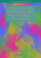 Educating and Supporting Girls with Asperger's and Autism Honeybourne Victoria