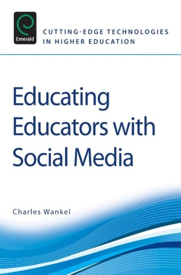Educating Educators with Social Media Opracowanie zbiorowe