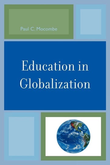 Education in Globalization Mocombe Paul C.