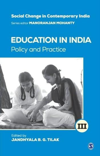 Education in India: Policy and Practice Opracowanie zbiorowe