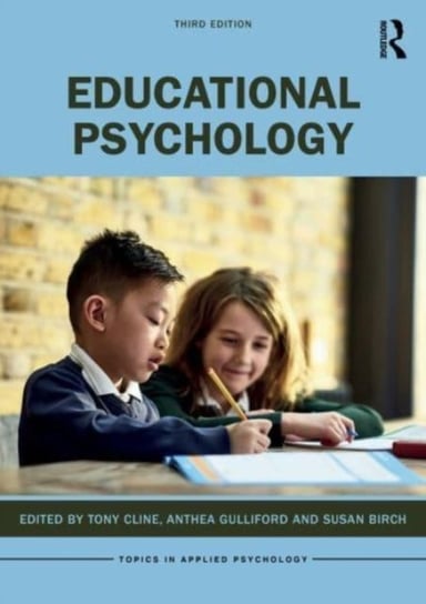 Educational Psychology Opracowanie zbiorowe