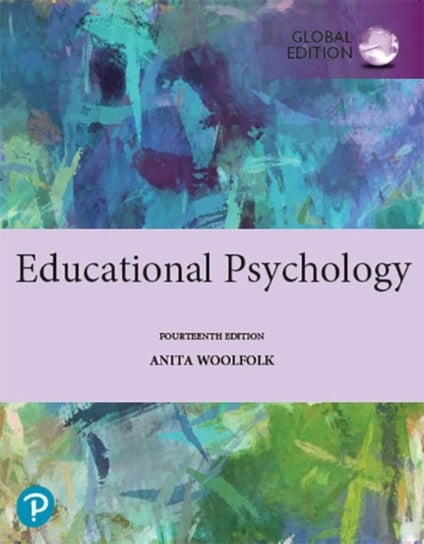 Educational Psychology, Global Edition Woolfolk Anita