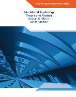 Educational Psychology: Pearson New International Edition Slavin Robert E.