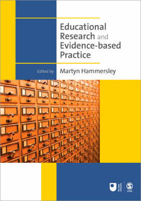Educational Research and Evidence-based Practice Hammersley Martyn