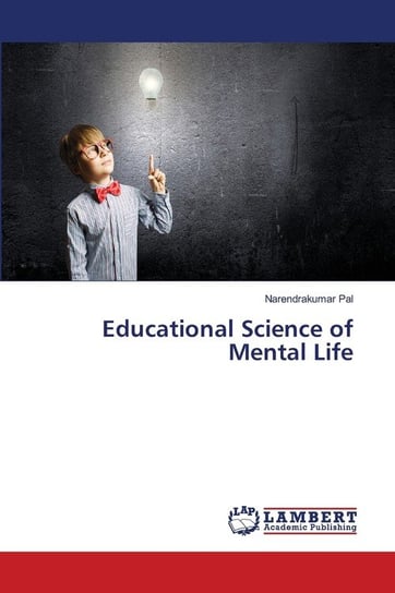 Educational Science of Mental Life Pal Narendrakumar