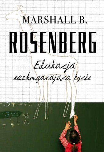 Edukacja wzbogacająca życie Rosenberg Marshall B.