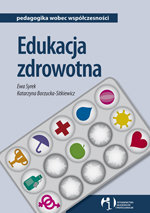 Edukacja Zdrowotna Syrek Ewa, Borzucka-Sitkiewicz Katarzyna