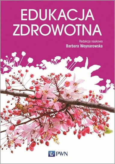 Edukacja zdrowotna Woynarowska Barbara