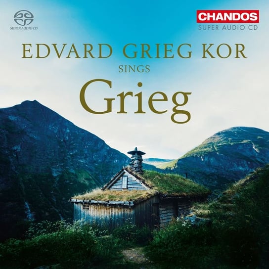 Edvard Grieg Kor Sing Grieg Edvard Grieg Kor, Iversen Audun