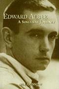 Edward Albee: A Singular Journey Gussow Mel