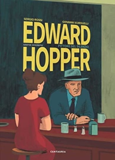 Edward Hopper: The Story of His Life Opracowanie zbiorowe
