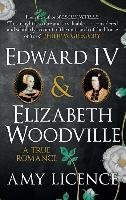 Edward IV & Elizabeth Woodville Licence Amy