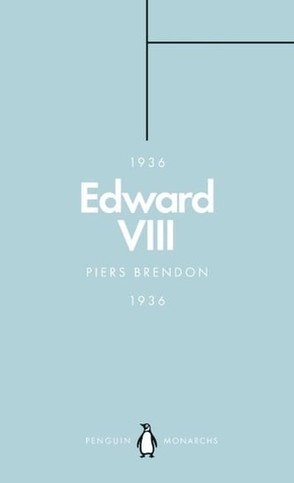 Edward VIII Brendon Piers