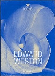 Edward Weston 1886-1958 Heiting Manfred