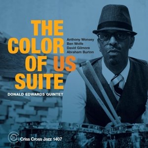 Edwards, Donald -Quintet- - Color of Us Suite Donald Edwards Quintet