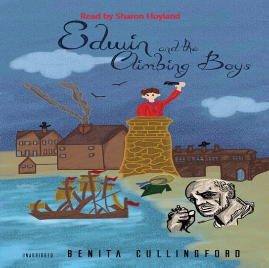 Edwin and the Climbing Boys - audiobook Cullingford Benita