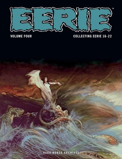 Eerie. Volume 4 Bill Parente, Tony Williamsune, Tom Sutton, Reed Crandall, Frazetta Frank