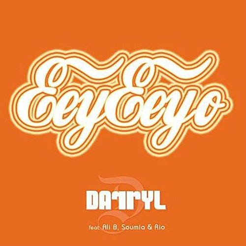 Eeyeeyo Darryl feat. Ali B, Soumia, Ryan Babel