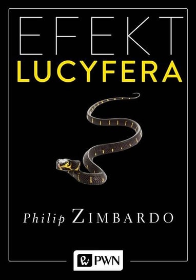 Efekt Lucyfera Zimbardo Philip